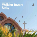 Walking Together: A Global Vision, A Local Calling